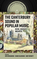 Cover: The Canterbury Sound in Popular Music - Emerald Publishing Limited