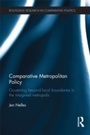 Cover: Comparative Metropolitan Policy - Routledge