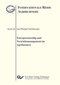 Cover: Entrepreneurship und Vertriebsmanagement im Agribusiness - Cuvillier Verlag
