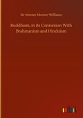 Cover: Buddhism, in its Connexion With Brahmanism and Hinduism - Outlook Verlag