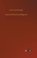 Cover: Animal Life and Intelligence - Outlook Verlag
