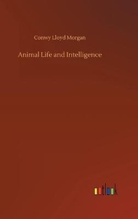 Enlarge image Cover: Animal Life and Intelligence - Outlook Verlag