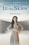 Cover: In the Skies - Berlin Fractured
