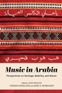 Cover: Music in Arabia - Indiana University Press