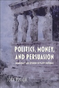 Bild: Politics, Money, and Persuasion - Indiana University Press