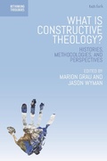 Cover: What is Constructive Theology? - T.& T.Clark Ltd
