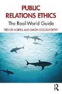 Enlarge image Cover: Public Relations Ethics - Routledge