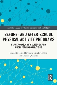 Enlarge image Cover: Before and After School Physical Activity Programs - Routledge