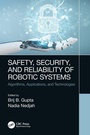 Cover: Safety, Security, and Reliability of Robotic Systems - CRC Press