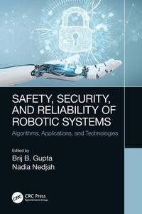 Enlarge image Cover: Safety, Security, and Reliability of Robotic Systems - CRC Press