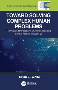 Enlarge image Cover: Toward Solving Complex Human Problems - CRC Press