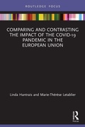 Cover: Comparing and Contrasting the Impact of the COVID-19 Pandemic in the European Union - Routledge