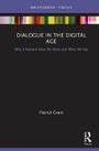 Cover: Dialogue in the Digital Age - Taylor & Francis