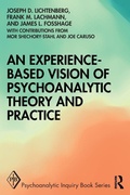 Cover: An Experience-based Vision of Psychoanalytic Theory and Practice - Routledge
