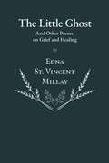 Cover: The Little Ghost - And Other Poems on Grief and Healing - Read Books