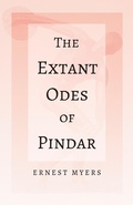 Cover: The Extant Odes of Pindar - Read Books Ltd.
