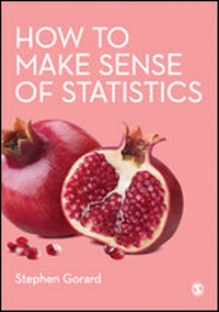 Enlarge image Cover: How to Make Sense of Statistics - SAGE Publications Ltd