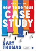 Cover: How to Do Your Case Study - SAGE Publications Ltd