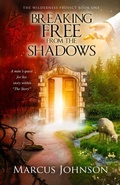 Cover: Breaking Free From the Shadows - Author Academy Elite