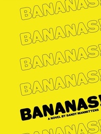 Abbildung von: Bananas! - Maxwell Cohen