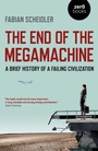 Cover: End of the Megamachine - Simon + Schuster LLC