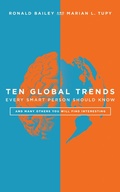 Cover: Ten Global Trends Every Smart Person Should Know - Cato Institute
