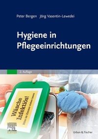 Abbildung von: Hygiene in Pflegeeinrichtungen - Urban & Fischer