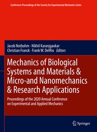 Abbildung von: Mechanics of Biological Systems and Materials & Micro-and Nanomechanics & Research Applications - Springer