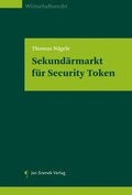 Cover: Sekund&auml;rmarkt f&uuml;r Security Token - Jan Sramek Verlag KG
