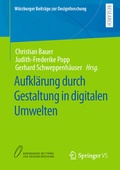 Cover: Aufkl&auml;rung durch Gestaltung in digitalen Umwelten - Springer VS