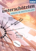 Cover: DUMONT Bildband Die untersch&auml;tzten St&auml;dte in Deutschland - DuMont Reiseverlag