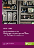 Cover: Neue Energie aus Wuppertal / Automatisierung von Niederspannungsnetzen auf Basis von Multiagentensystemen - epubli