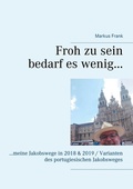 Cover: Froh zu sein bedarf es wenig... - BoD - Books on Demand
