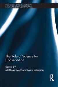 Enlarge image Cover: The Role of Science for Conservation - Routledge