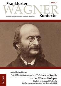 Abbildung von: "Die Rheinnixen" contra "Tristan und Isolde" an der Wiener Hofoper - Tectum Wissenschaftsverlag