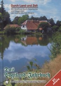 Enlarge image Cover: Durch Land und Zeit - Vogtländischer Heimatverlag Neupert