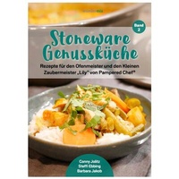 Abbildung von: Stoneware Genussküche | Band 2 | Rezepte für den Ofenmeister und den Kleinen Zaubermeister "Lily" von Pampered Chef - Wundermix GmbH