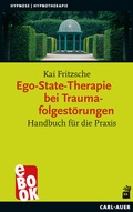 Cover: Ego-State-Therapie bei Traumafolgest&ouml;rungen - Carl-Auer Verlag