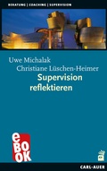 Cover: Supervision reflektieren - Carl-Auer Verlag