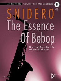 Abbildung von: The Essence Of Bebop Alto Saxophone - advance music