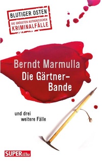 Enlarge image Cover: Die Gärtner-Bande - Bild und Heimat Verlag