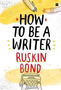 Enlarge image Cover: How to Be a Writer - Harper Children's