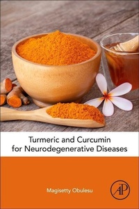Abbildung von: Turmeric and Curcumin for Neurodegenerative Diseases - Academic Press