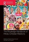 Cover: The Routledge Handbook of Hindu-Christian Relations - Routledge