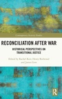 Cover: Reconciliation after War - Routledge