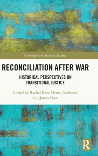 Enlarge image Cover: Reconciliation after War - Routledge