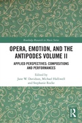 Cover: Opera, Emotion, and the Antipodes Volume II - Routledge