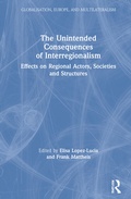 Cover: The Unintended Consequences of Interregionalism - Routledge