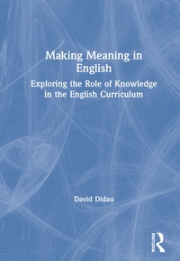 Enlarge image Cover: Making Meaning in English - Routledge