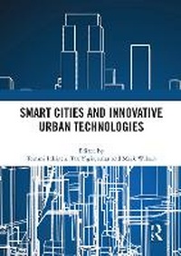 Enlarge image Cover: Smart Cities and Innovative Urban Technologies - Routledge
